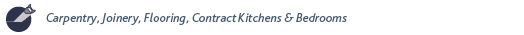 Carpentry, Joinery, Flooring, Contract Kitchens & Bedrooms